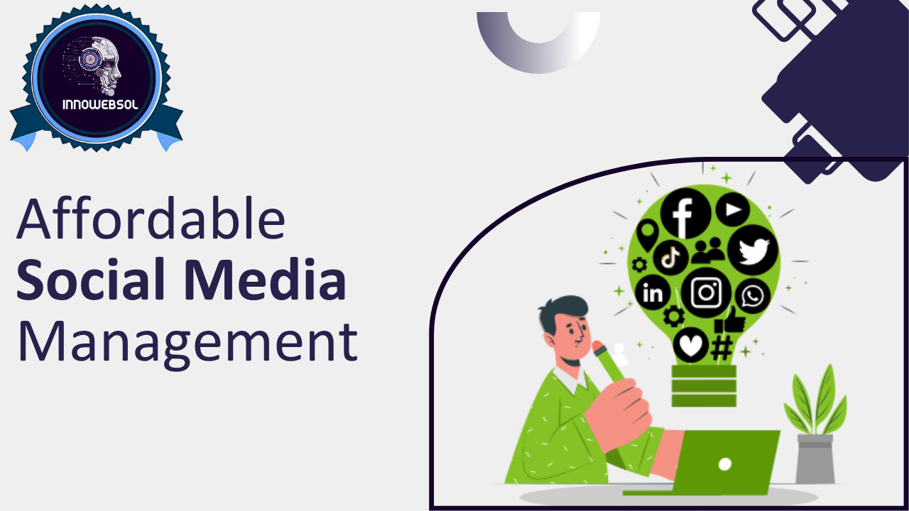 Affordable Social Media Management